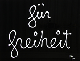 Ben Vautier: Für Freiheit